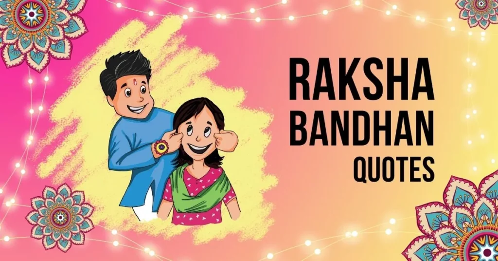 Raksha Bandhan Quotes